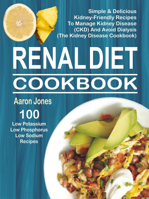 Title details for Renal Diet Cookbook by Aaron Jones - Wait list